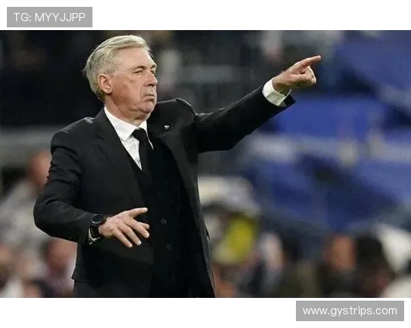 安切洛蒂球队近期表现稳健，稳定性持续提升